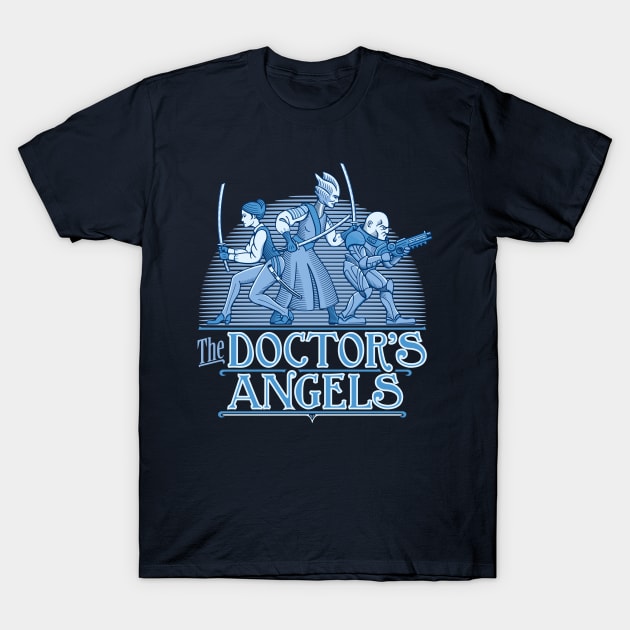 The Doctor's Angels T-Shirt by DoodleDojo